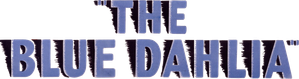 The Blue Dahlia