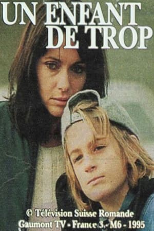 Poster Un enfant de trop (1995)