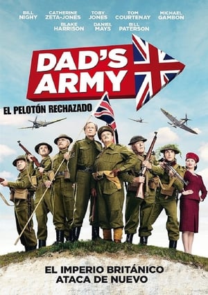 Poster Dad's Army: El pelotón rechazado 2016