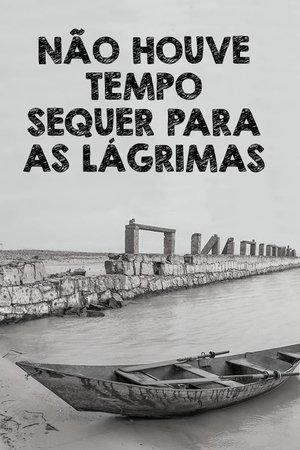 Poster Não Houve Tempo Sequer Para as Lágrimas (1985)