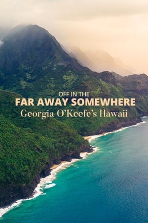 Image Off in the Far Away Somewhere: Georgia O’Keeffe’s Hawaii