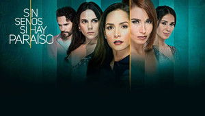 Sin Senos Si Hay Paraiso TEMPORADAS 1 – 4 [Latino] MEDIAFIRE