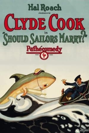 Poster Should Sailors Marry? 1925