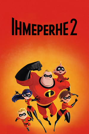 Ihmeperhe 2 (2018)