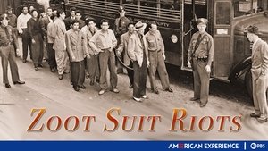 American Experience Zoot Suit Riots