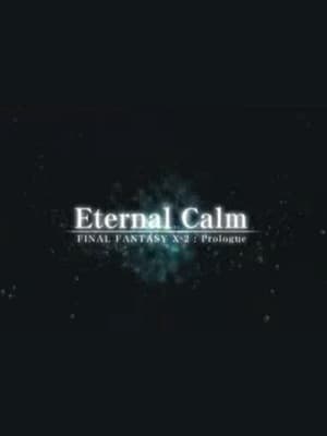Poster Final Fantasy X: Eternal Calm 2024