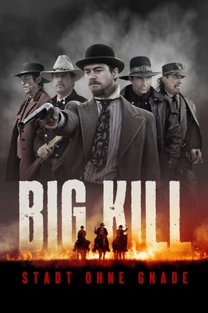 Poster Big Kill - Stadt ohne Gnade 2019