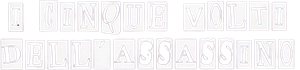 I 5 volti dell'assassino