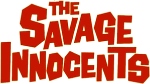 The Savage Innocents