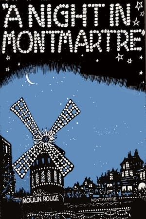 A Night in Montmartre film complet