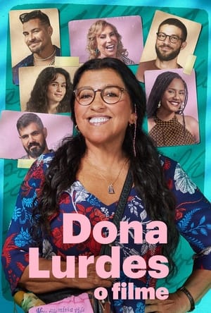 Poster Dona Lurdes: O Filme 2024