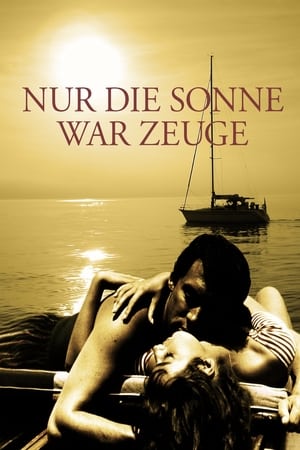 Nur die Sonne war Zeuge (1960)