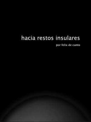 Hacia restos insulares film complet