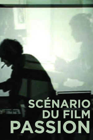 Scénario du film Passion 3
