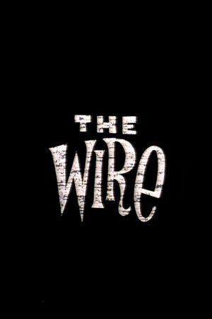 The Wire