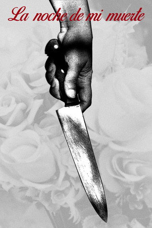 La noche de mi muerte