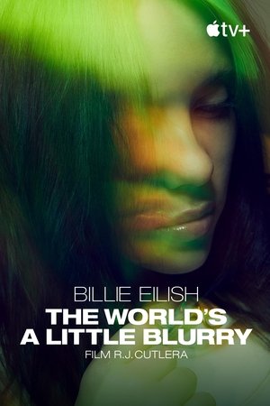 Image Billie Eilish: The World's a Little Blurry