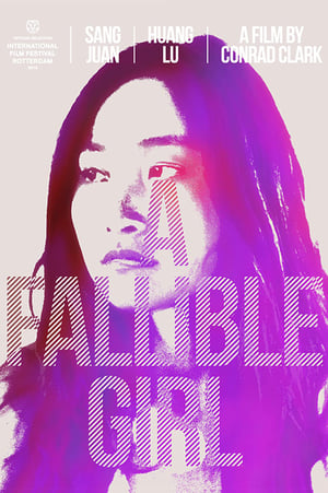 Poster A Fallible Girl (2013)