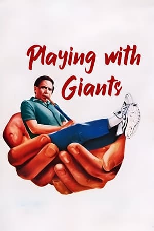 Poster Playing with Giants 1991