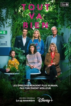 Tout va bien: Saison 1