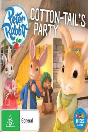 Peter Rabbit: Cotton-Tail's Party