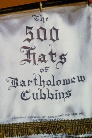 500 Hats of Bartholemew Cubbins poster