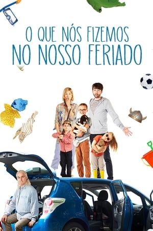 Poster O Que Nós Fizemos No Nosso Feriado 2014