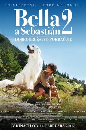 Poster Bella a Sebastián 2: Dobrodružstvo pokračuje 2015