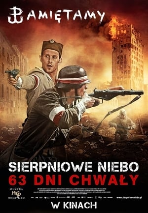 Poster Sierpniowe niebo. 63 dni chwały 2013