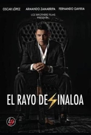Poster El Rayo de Sinaloa 2016