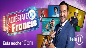 Acuéstate con Francis S1E1