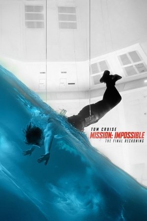poster Mission: Impossible - The Final Reckoning