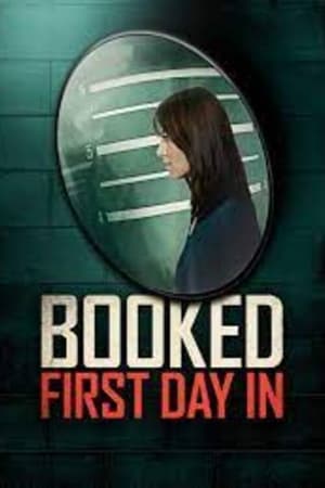 Booked: First Day In - Season 2