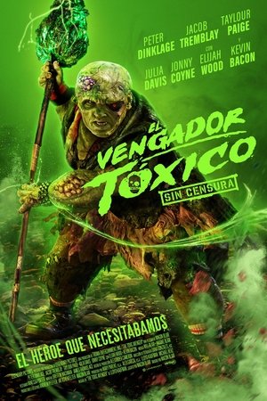 Image The Toxic Avenger Unrated