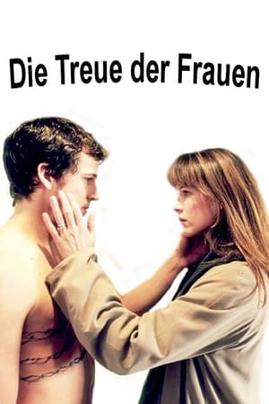 Die Treue der Frauen 2000