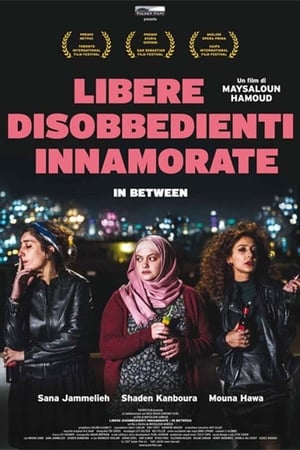 Libere disobbedienti innamorate