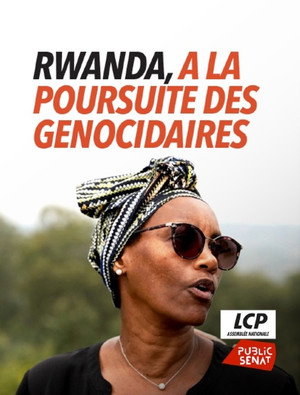 Rwanda, à la poursuite des génocidaires (2023)