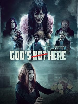 God's Not Here