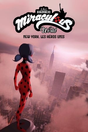 Poster Miraculous World : New York, les héros unis 2020