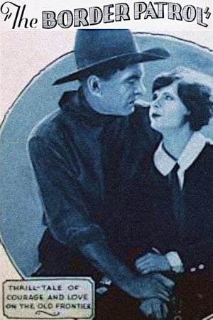 Poster The Border Patrol (1928)