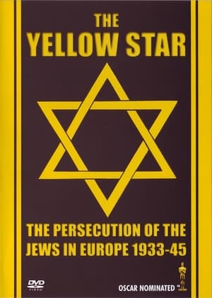 Poster The Yellow Star: The Persecution of the Jews in Europe - 1933-1945 (1981)