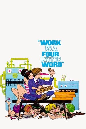 Poster Work Is a 4-Letter Word 1968
