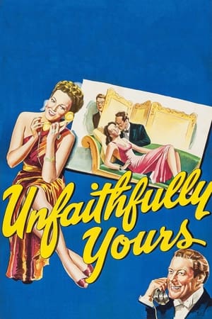 Assistir Unfaithfully Yours Online Grátis