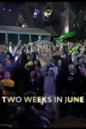 Two Weeks in June 10