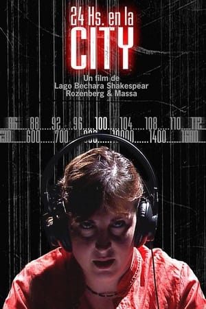 Poster 24 Hrs. In the City (2004)