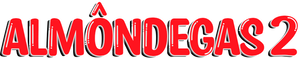 Almôndegas 2