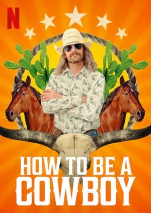 Poster How to Be a Cowboy 2021