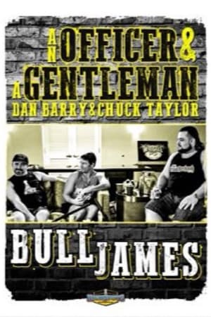 Poster An Officer and A Gentleman: Bull James (2018)