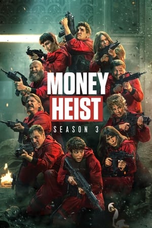 Money Heist 2021 Season 3 Hindi + English WEB-DL 1080p 720p 480p x264 | Full Season