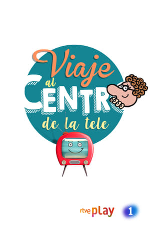 Viaje al centro de la tele poster